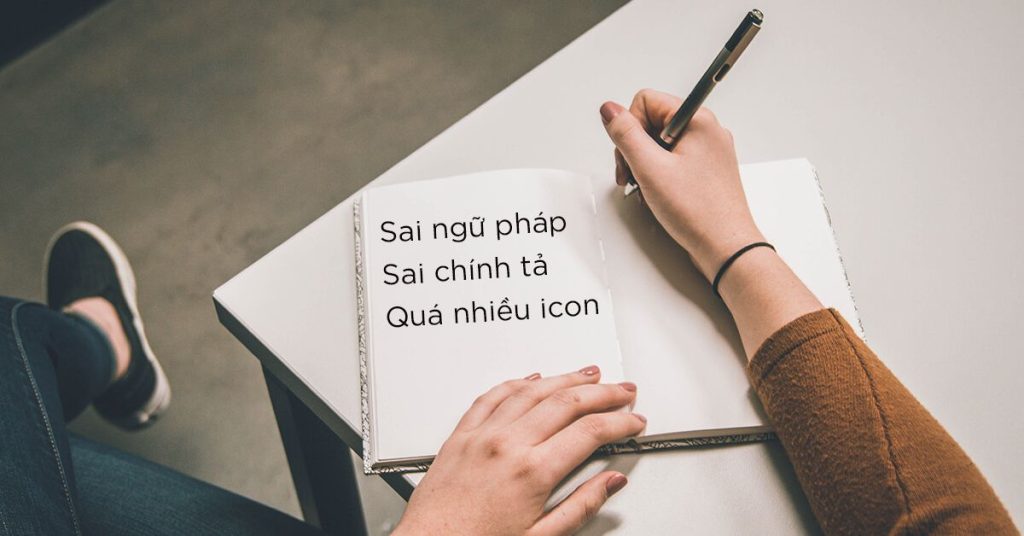 Sai lỗi chính tả hoặc cú pháp sẽ ảnh hưởng đến hình ảnh thương hiệu